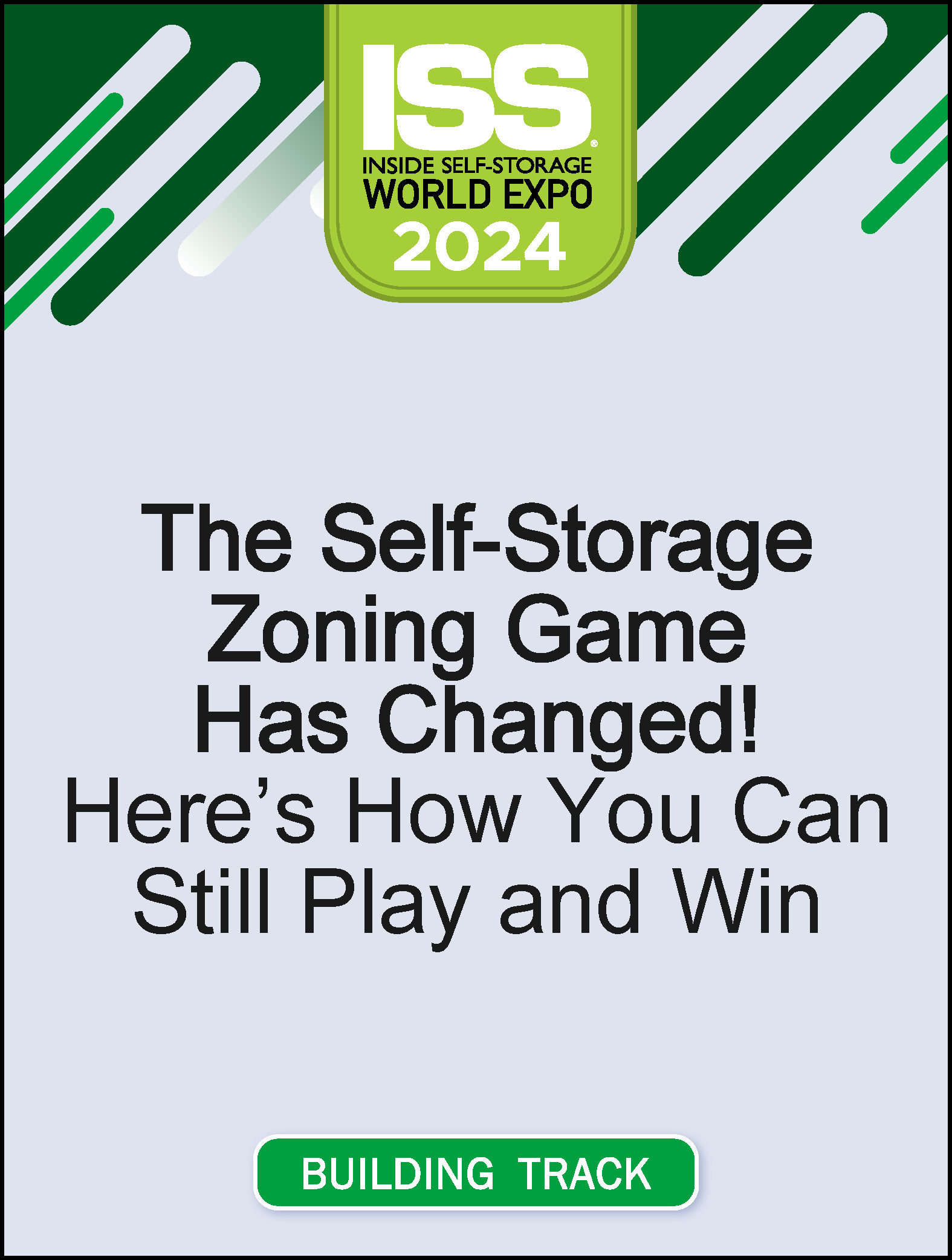 The Self-Storage Zoning Game Has Changed! Here’s How You Can Still Play and Win